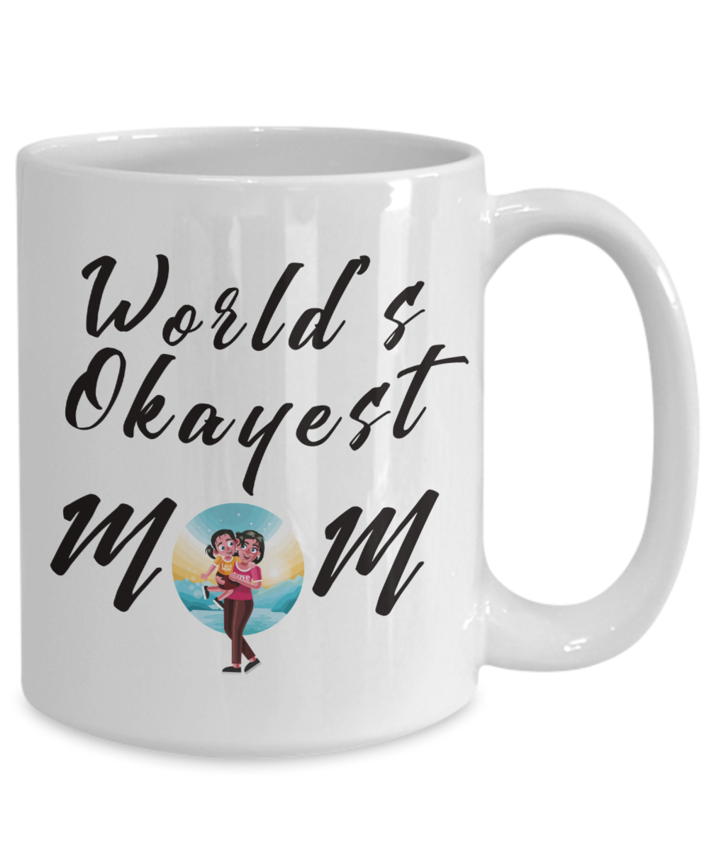 World's Okayest Mom