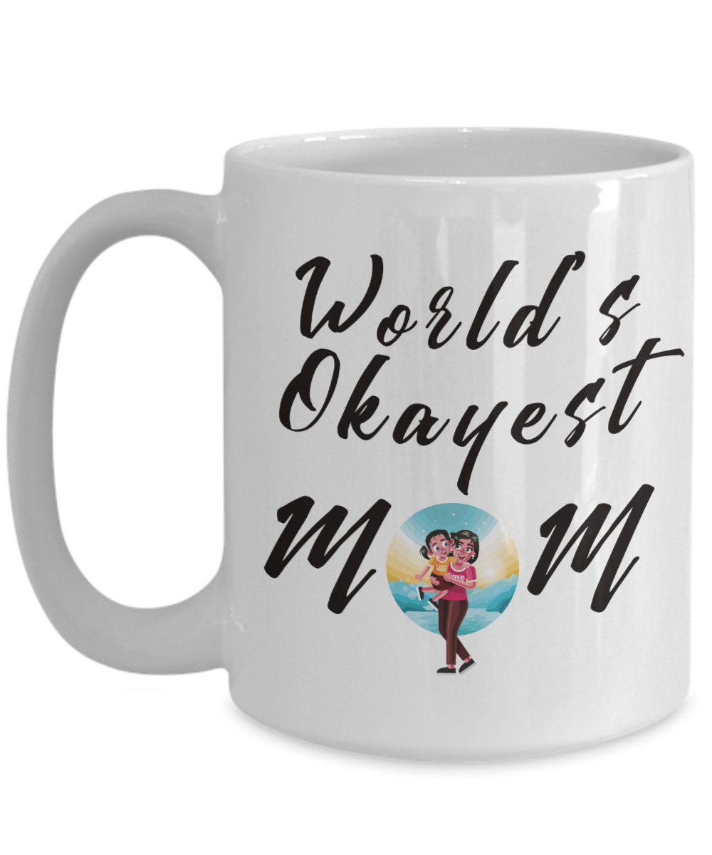 World's Okayest Mom